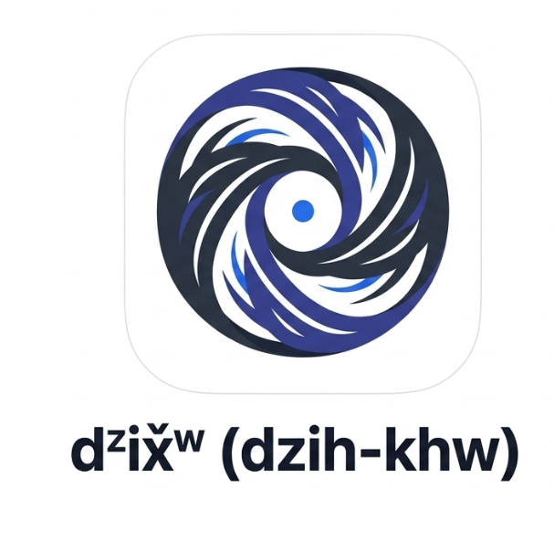 dᶻix̌ʷ (dzih-khw)